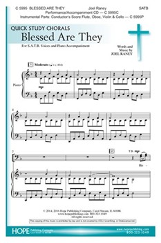 Blessed Are They by Raney Joel Joel Raney for SATB and Piano