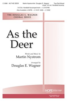 As the Deer by Nystrom Martin J - Wagner Douglas E - Herbert Frombach for 2-Part and Piano