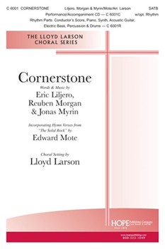Cornerstone by Liljero Morgan Myr - Larson Lloyd - for SATB and Piano