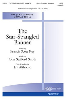 Star Spangled Banner by Smith John Stafford - Althouse Jay - Francis Scott Key for SATB a cappella