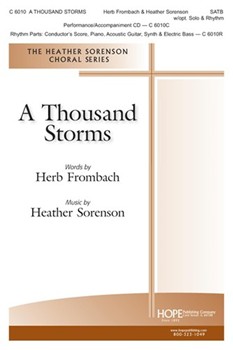 Thousand Storms by Sorenson Heather Herb Frombach for SATB and Piano