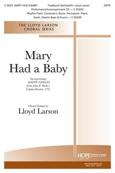 Mary Had a Baby - SATB SATB