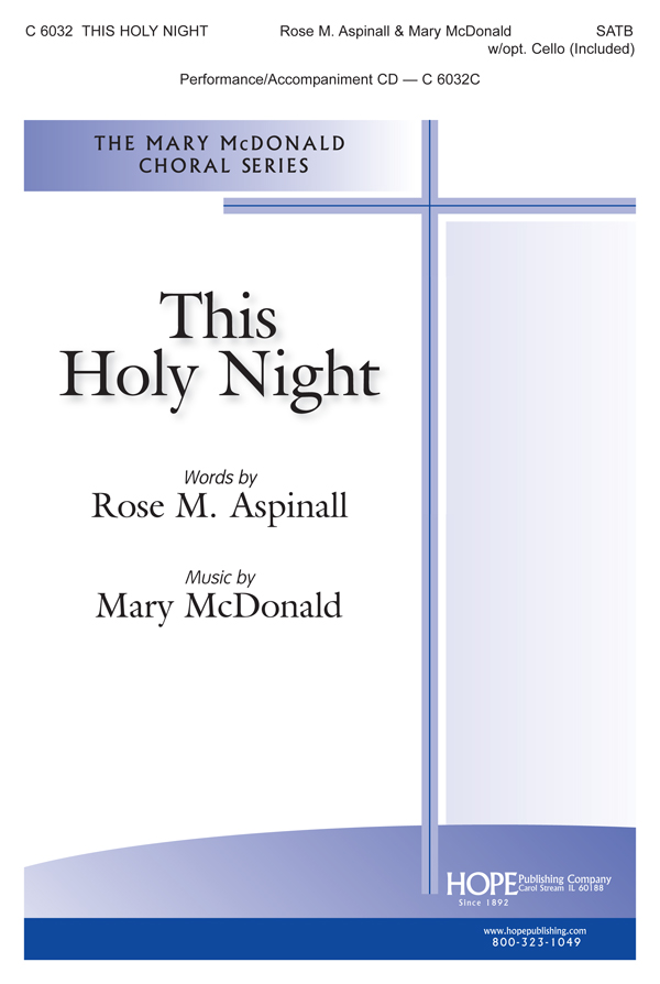 This Holy Night - SATB w/opt. Cello (included) SATB