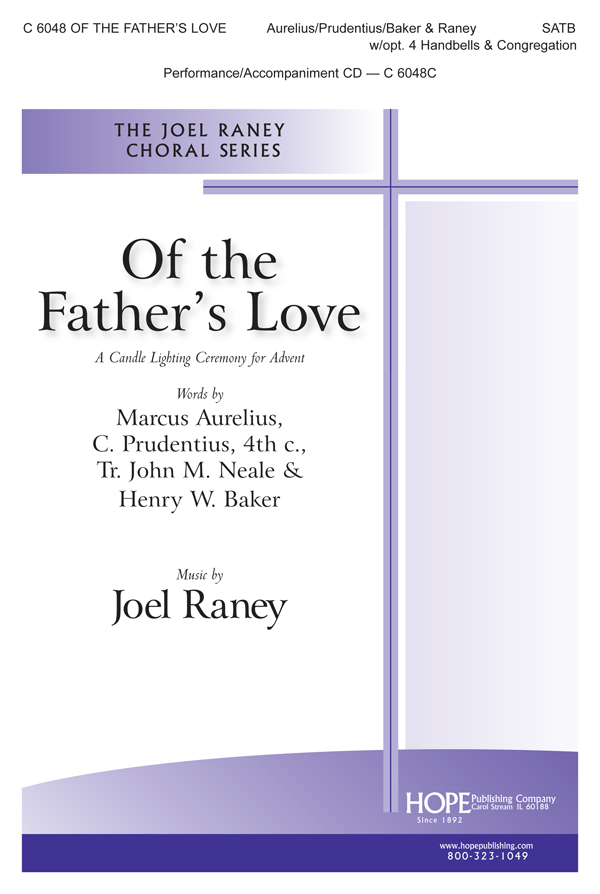 Of the Father's Love - SATB w/opt. Cong. and 7 Handbells SATB