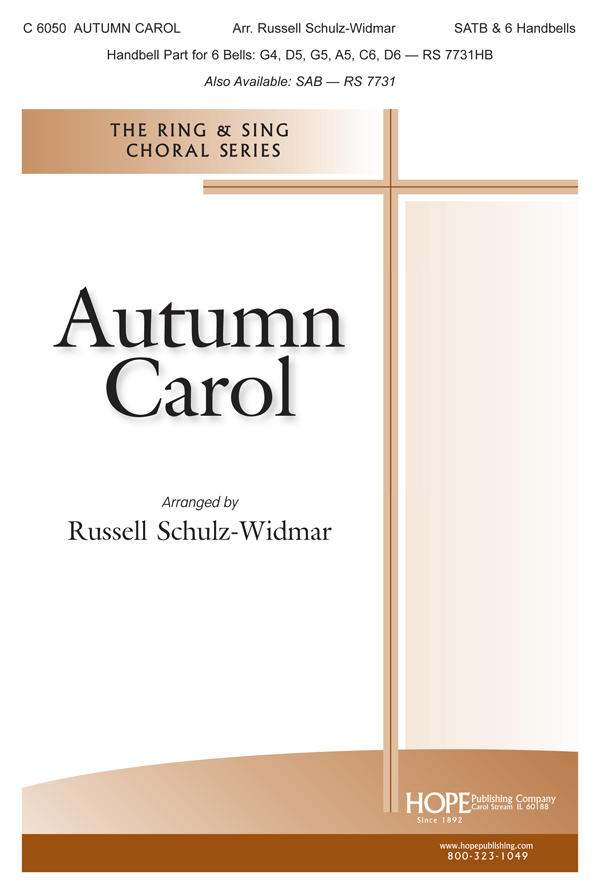 Autumn Carol - SATB and 6 Handbells SATB