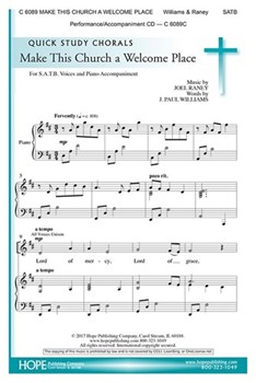 Make This Church a Welcome Place by Raney Joel J. Williams for SATB and Piano