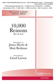 10000 Reasons - Bless the Lord by Redman and Myrin - Larson Lloyd - for 2-Part Mixed
