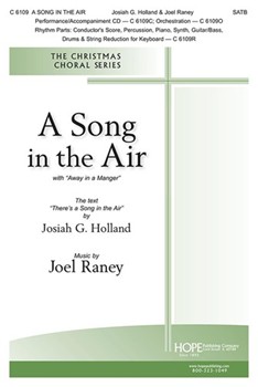 Song in the Air by Raney Joel - Raney Joel - for SATB and Piano