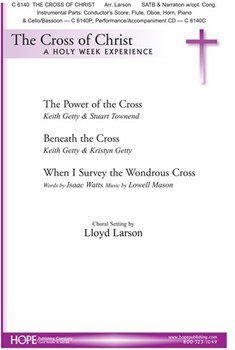 Cross of Christ by Various - Larson Lloyd - for SATB and Piano