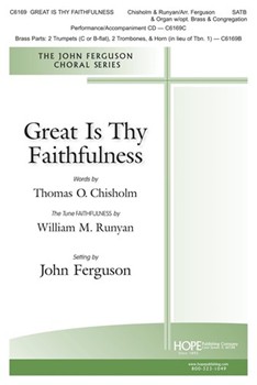 Great Is Thy Faithfulness by Runyan William - Ferguson John - Thomas O Chisholm for SATB and Piano