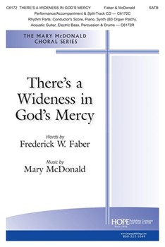 There's a Wideness in God's Mercy by McDonald Mary Frederick Faber for SATB and Piano