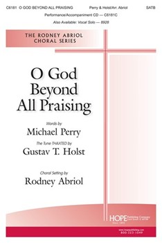 O God Beyond All Praising by Holst Gustav - Abriol Rodney - Michael Perry for SATB and Piano