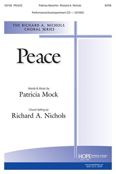 Peace by Mock Patricia - Nichols Richard - Patricia Mock for SATB and Piano