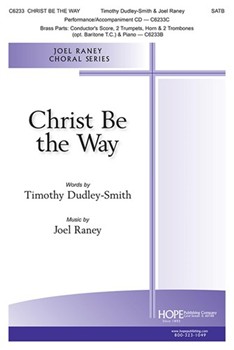 Christ Be the Way by Raney Joel for C210