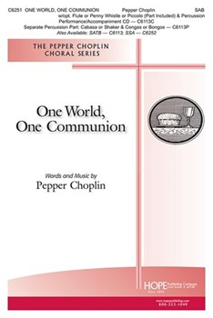 One World One Communion by Choplin Pepper for SAB and Piano
