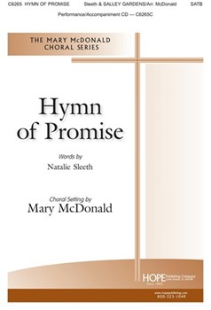 Hymn of Promise by - McDonald Mary - Natalie Sleeth for SATB and Piano (SALLEY GARDENS)