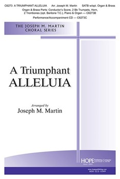 Triumphant Alleluia by Various - Martin Joseph M - for SATB and Piano