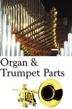 Triumphant Alleluia by Various - Martin Joseph M - for Organ and Brass Parts