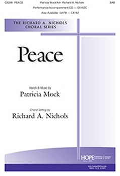 Peace by Mock Patricia - Nichols Richard - Patricia Mock for SAB and Piano