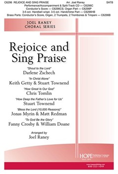 Rejoice and Sing Praise by - Raney Joel - for SATB