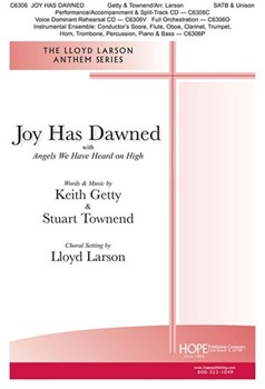 Joy Has Dawned by Getty and Townend - Larson Lloyd - for SATB