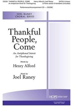 Thankful People Come by Raney Joel for SATB