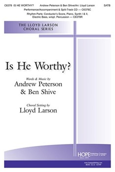 Is He Worthy