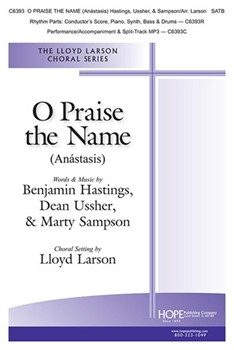 O Praise the Name (Anastasis)