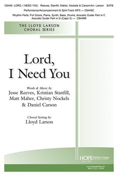 Lord, I Need You