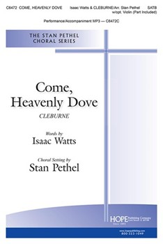 Come, Heavenly Dove