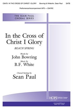 In the Cross of Christ I Glory