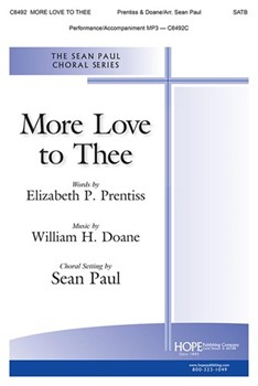 More Love to Thee - SATB