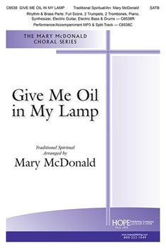 Give Me Oil in My Lamp - SATB