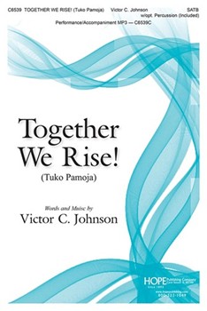 Together We Rise! - SATB
