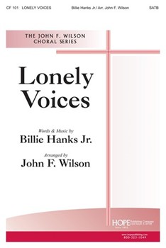 Lonely Voices by Hanks Jr Billie - Wilson John - for SATB