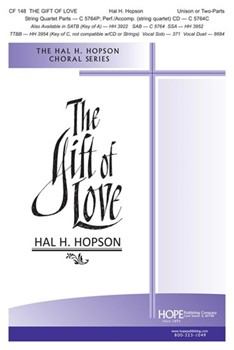 Gift Of Love by - Hopson Hal H - for Unison/2-Part (Key Of G)