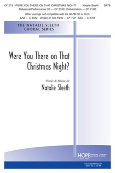 Were You There On That Christmas Night by Sleeth Natalie for SATB
