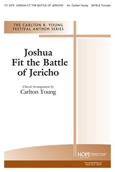 JOSHUA FIT THE BATTLE OF JERICHO SATB & Trumpet by - Young Carlton (Sam) R - for SATB (JOSHUA FIT THE BATTL)