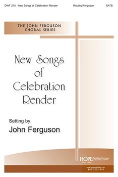 New Songs of Celebration Render by Ferguson John - Ferguson John - Fred Pratt Green for SATB