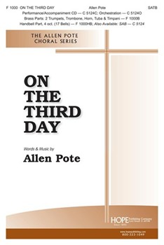 On The Third Day by Pote Allen Allen Pote for SATB