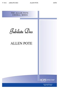Jubilate Deo by Pote Allen Allen Pote and Novella for SATB