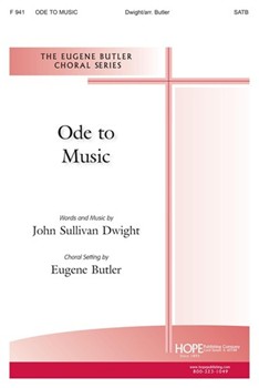 ODE TO MUSIC SATB by Butler Eugene for SATB