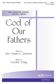 GOD OF OUR FATHERS SATB & 3 Trumpets by - Young Gordon - for SATB (GOD OF OUR FATHERS)
