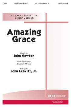 AMAZING GRACE SATB & Oboe by - Leavitt John - for SATB (AMAZING GRACE)