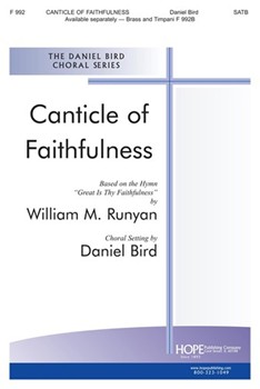 Canticle Of Faithfulness by Runyan William - Bird Daniel - for SATB (CANTICLE OF FAITHFUL)
