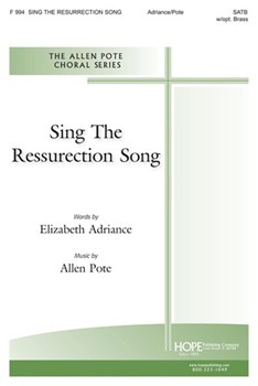 Sing The Resurrection Song by Pote Allen for SATB