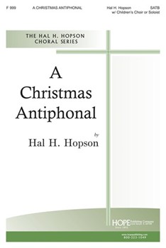 Christmas Antiphonal by Hopson Hal H for SATB