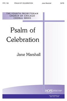 PSALM OF CELEBRATION SATB by Marshall Jane for SATB
