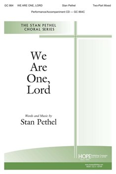WE ARE ONE LORD SATB by Pethel Stan for SATB