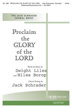 Proclaim The Glory by Borop - Schrader Jack - for SATB